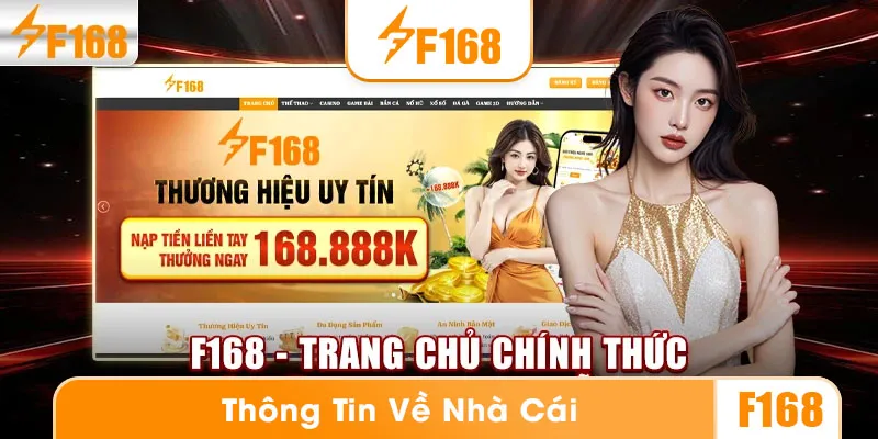 Nhà cái F168 ra đời khi nào?
